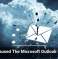 What Caused The Microsoft Outlook Outage?